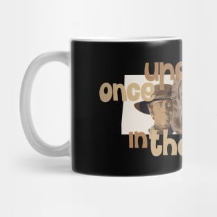 Serenade of the Spaghetti Western: Tribute to Once Upon a Time in the West Mug